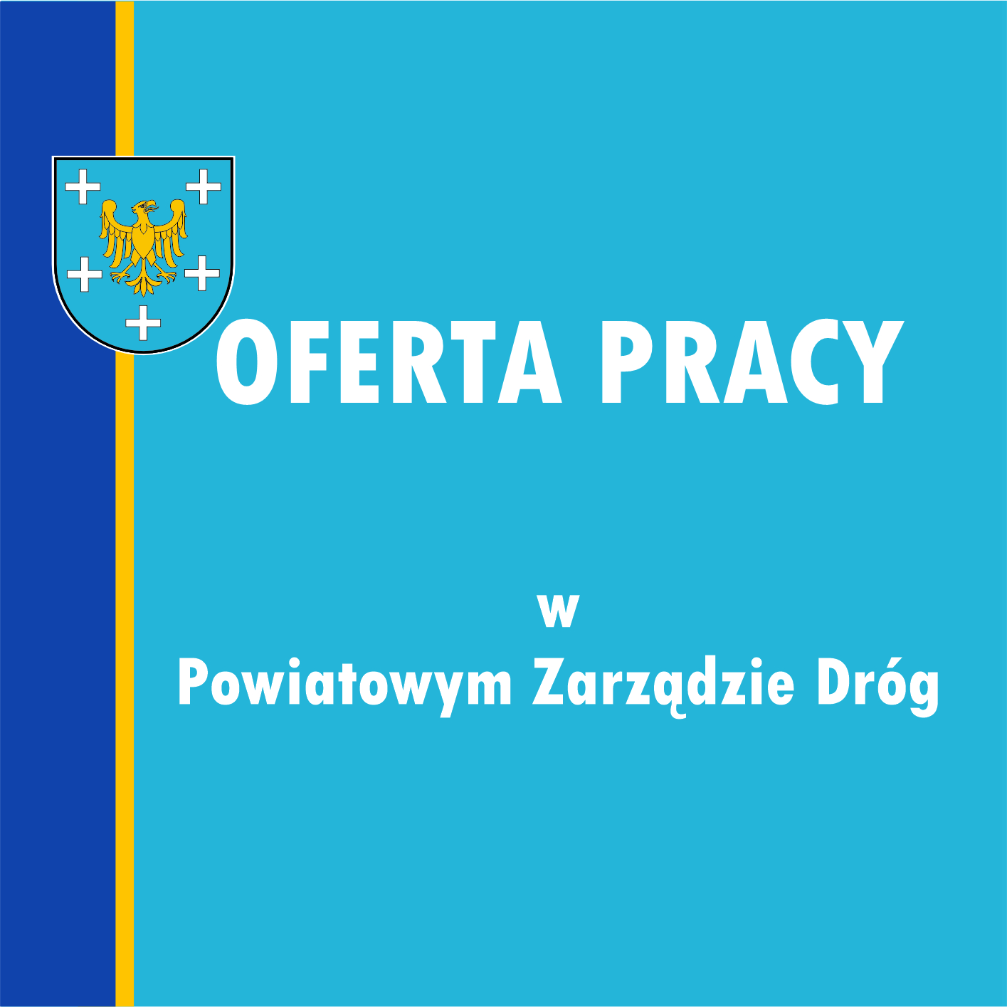 Na niebieskim tle biały napis Oferta pracy w Powiatowym Zarządzie Dróg